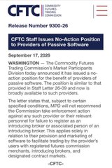 A CFTC announcement graphic dated September 17, 2025 (Release Number 9300-26) states that CFTC staff are issuing no-action guidance for the benefit of providers of passive software in connection with Letter 26-08. The Commodity Futures Trading Commission's Market Participants Division is providing no-action position for the benefit of providers of passive software to allow software providers to establish connections with users without registration requirements, finally bringing clear regulatory rules to the crypto space.