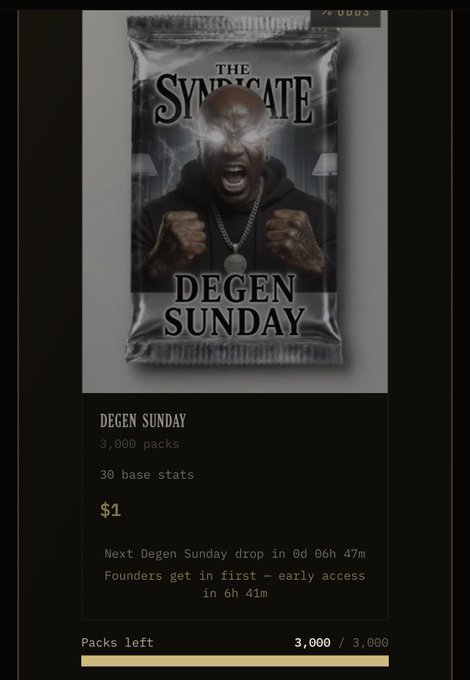 A promotional image for 'THE SYNDICATE DEGEN SUNDAY' NFT drop, showing a foil pack illustration of a man with glowing eyes and text indicating '3,000 packs', '$1', and '3,000 / 3,000' packs left.