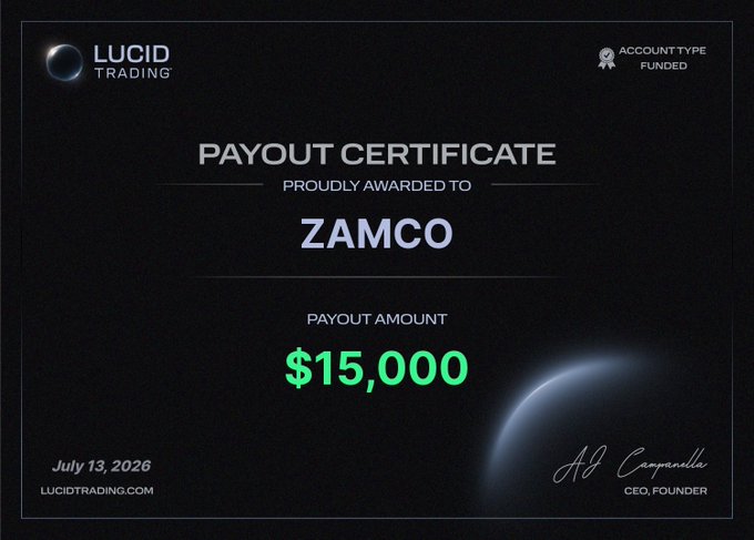 A "Payout Certificate" from Lucid Trading dated July 13, 2026, showing a $15,000 payout awarded to "ZAMCO" with a funded account type, signed by the CEO/Founder—visually confirming the user's mention of receiving a payout from @TradingLucid.