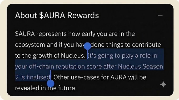 An informational pop-up about '$AURA Rewards' explaining that $AURA represents how early you are in the ecosystem and your contributions to the growth of Nucleus, affecting your off-chain reputation score.