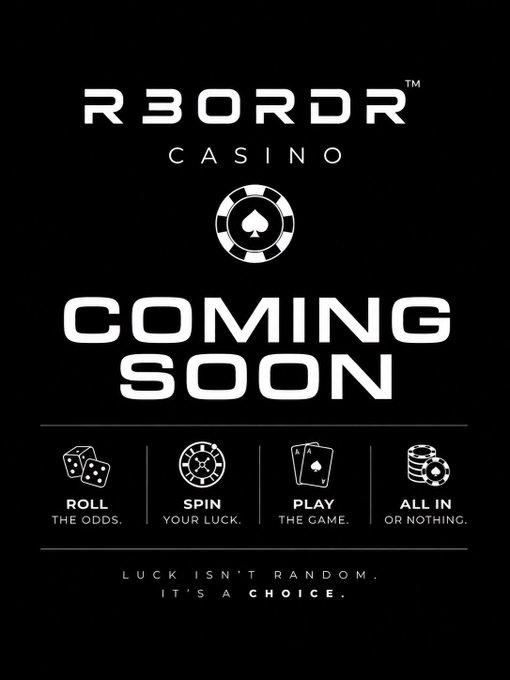 A black promotional graphic for 'RBORDR CASINO' with the text 'COMING SOON' and icons representing dice, roulette, cards, and poker chips, along with the tagline 'LUCK ISN'T RANDOM. IT'S A CHOICE.'