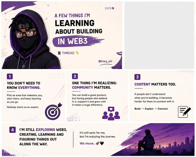 The image is a purple-themed Twitter thread graphic titled "A FEW THINGS I'M LEARNING ABOUT BUILDING IN WEB3" by @blaq_alii, featuring a hooded avatar illustration. It presents four numbered lessons: (1) you don't need to know everything, (2) community matters, (3) content matters too, and (4) the journey of learning and figuring things out is ongoing, with the last point showing a silhouette overlooking a sunset cityscape and ending with "We move. 🚀🖤"

The graphic visually reinforces the accompanying post by organizing the same four key insights about Web3 building into a clean, branded thread format that emphasizes learning, community, and the ongoing journey rather than instant expertise.