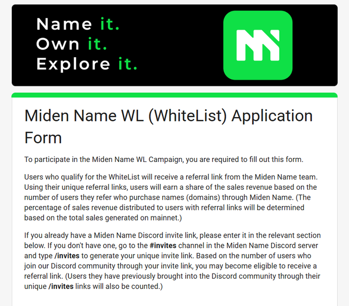 A webpage for the 'Miden Name WL (WhiteList) Application Form' featuring the tagline 'Name it. Own it. Explore it.' and the Miden Name logo.