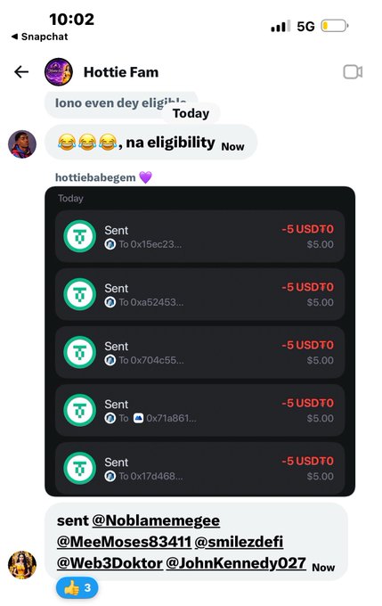 A Snapchat screenshot from 'Hottie Fam' showing messages about eligibility issues and a transaction history of multiple -5 USDT0 sends to various addresses.