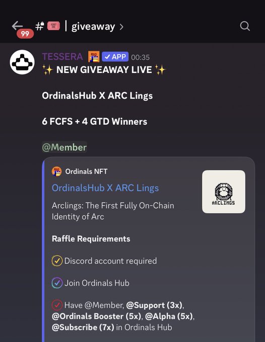 A Telegram giveaway post from TESSERA announces an "OrdinalsHub X ARC Lings" NFT collaboration, featuring 6 FCFS and 4 GTD winners with raffle requirements including Discord membership and Ordinals Hub role collection (3x @Member, 5x @Support, 5x @Ordinals Booster, 5x @Alpha, 7x @Subscribe). This supports the accompanying post highlighting the first NFT collaboration with ARC Chain, emphasizing the early opportunity for collectors to participate.