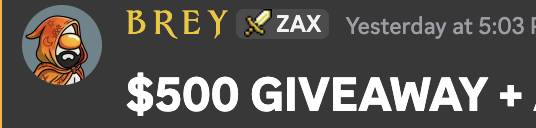 A Discord-style post from user "BREY" featuring a "$500 GIVEAWAY +" announcement, tagged with "ZAX" and timestamped "Yesterday at 5:03," aligning with the post urging followers to join @ZaxWeb3 for the giveaway.