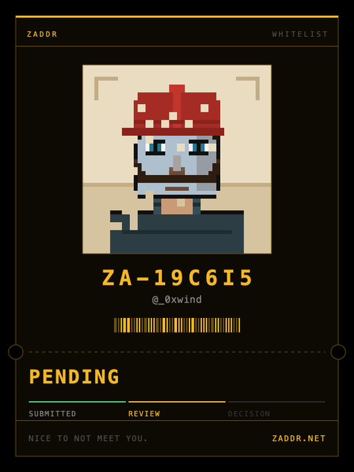 A pixel art ID card for ZADDR whitelist showing a character with a red mushroom-like helmet, identification number ZA-19C6I5, handle @0xwind, and 'PENDING' status with submitted/review/decision timeline.