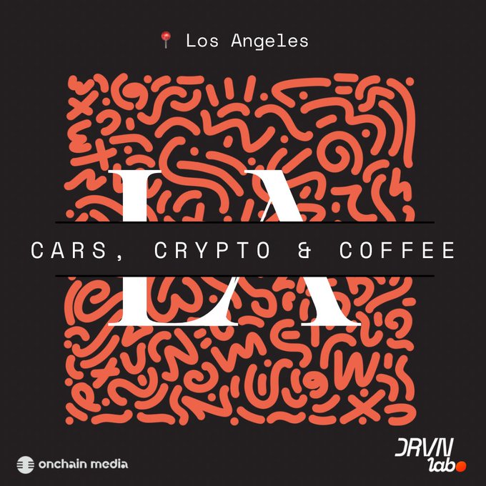 A promotional graphic for a Los Angeles event titled 'CARS, CRYPTO & COFFEE', featuring a red and black abstract pattern with 'onchain media' and 'DRVN lab' logos at the bottom.
