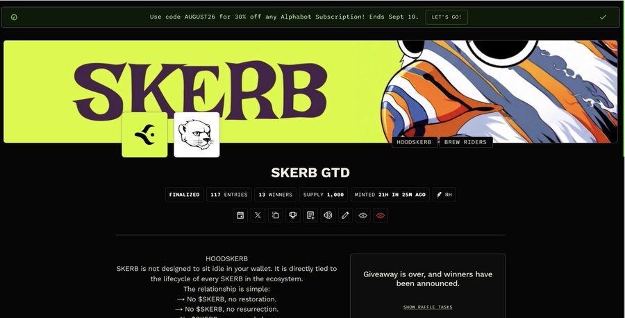 A webpage for 'SKERB GTD' cryptocurrency project with text 'HOODSKERB', showing it was 'FINALIZED' with 117 ENTRIES, 13 WINNERS, and SUPPLY 1,000, alongside a promo code 'AUGUST26' for Alphabot.