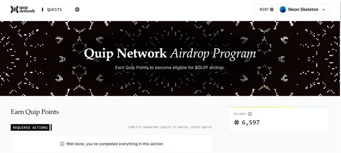 A "Quip Network Airdrop Program" webpage showing a completed quest section with a balance of 6,597 Quip Points for user "Neon Skeleton".