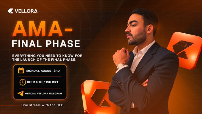 A promotional graphic for 'VELLORA' titled 'AMA - FINAL PHASE', featuring a man in a suit and advertising a live stream on Monday, August 3rd at 10PM UTC / 19H BRT via Official Vellora Telegram.