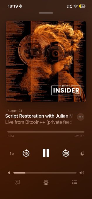 A podcast player interface showing the 'Bitcoin++ Insider' episode titled 'Script Restoration with Julian M...' dated August 24, currently paused at 0:04 of a 21:16 runtime.