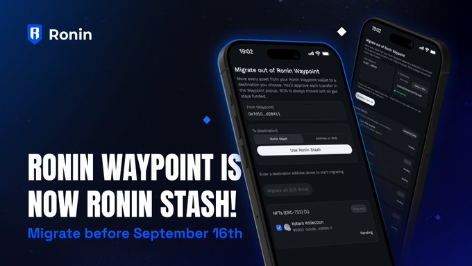 A promotional announcement that Ronin Waypoint has been rebranded to Ronin Stash, urging users to migrate their assets before September 16th. The image displays two smartphone screens showing the migration process, with the Ronin logo in the top left corner and a background of stars and geometric shapes.