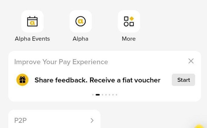A mobile app interface showing icons for "Alpha Events," "Alpha," and "More," with a banner reading "Improve Your Pay Experience — Share feedback. Receive a fiat voucher" and a "P2P" section below.