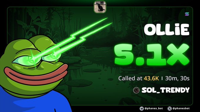 A Pepe the Frog meme with glowing green laser eyes is featured on a crypto tracking graphic showing "OLLIE" with a 5.1x multiplier, called at 43.6K with 30m, 30s timing, from SOL_TRENDY, with @phanes_bot social handles.
