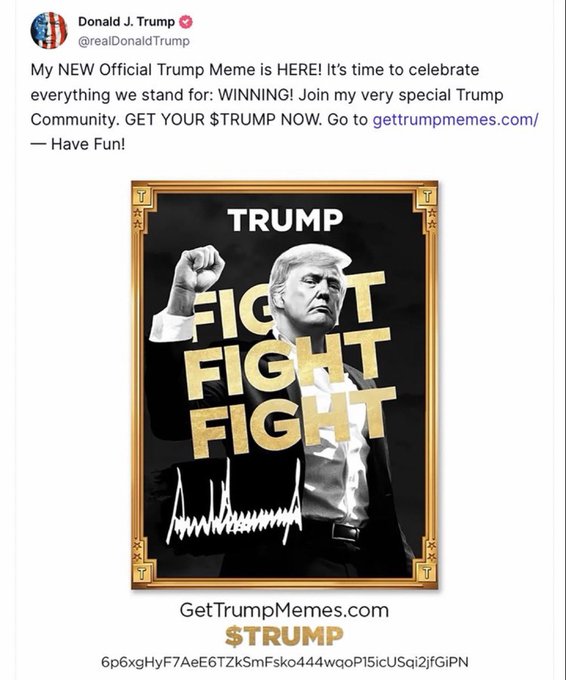 A tweet from Donald J. Trump (@realDonaldTrump) promoting his new official 'Trump Meme' featuring 'FIGHT FIGHT FIGHT' text, directing users to gettrumpmemes.com to get $TRUMP.