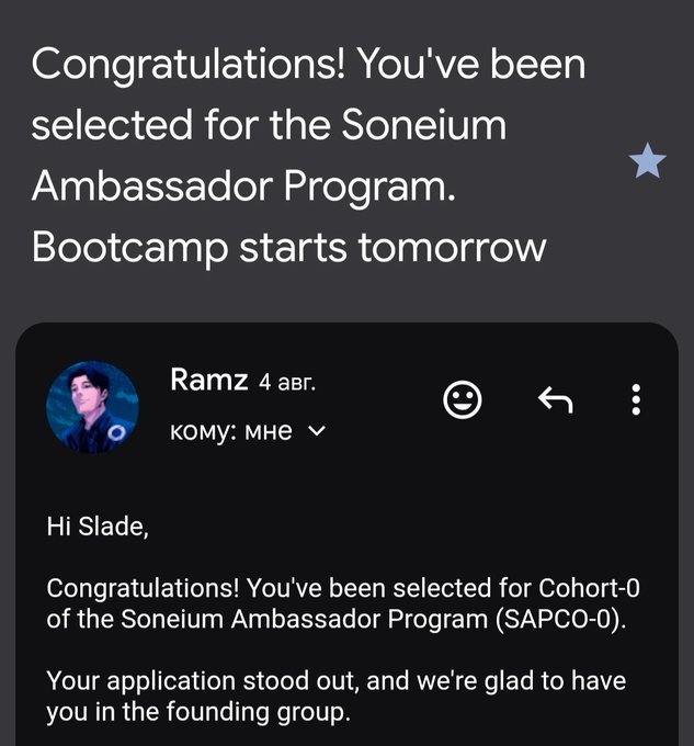 A social media post featuring a message from Ramz congratulating "Slade" on being selected for Cohort-0 of the Soneium Ambassador Program (SAPC0-0), announcing that bootcamp starts tomorrow and celebrating their acceptance into the founding group.