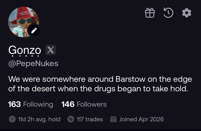 A Twitter/X profile page for user 'Gonzo' (@PepeNukes) with a bio reading 'We were somewhere around Barstow on the edge of the desert when the drugs began to take hold,' showing 163 Following, 146 Followers, 1d 2h avg. hold, 117 trades, and joined Apr 2026.