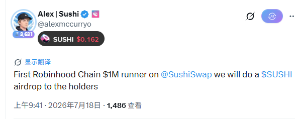 A tweet from Alex | Sushi (@alexmccurryo) announces that the 'First Robinhood Chain $1M runner on @SushiSwap we will do a $SUSHI airdrop to the holders', with SUSHI priced at $0.162, dated July 18, 2026.