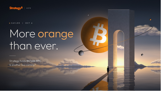 A promotional graphic titled 'More orange than ever' from Strategy/MSTR dated 'OCT 4' features a Bitcoin logo on an orange sphere and the text 'Strategy holds 847,666 BTC. Is another buy coming?'