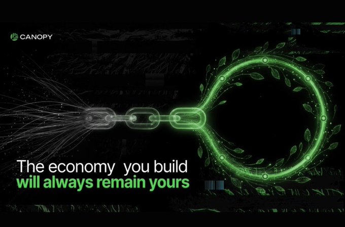 Promotional graphic for CANOPY featuring a glowing green chain and leaves with the text 'The economy you build will always remain yours.'