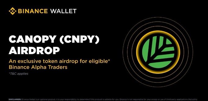 Promotional graphic for 'BINANCE WALLET' announcing a 'CANOPY (CNPY) AIRDROP' as an exclusive token airdrop for eligible Binance Alpha Traders, featuring a green leaf logo.