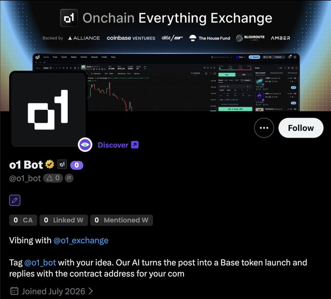 The image shows the X (Twitter) profile page for "o1 Bot" (@o1_bot), displaying the Onchain Everything Exchange branding with backers like Coinbase Ventures, Alliance, and The House Fund, along with a "Follow" button and the tagline "Vibing with @o1_exchange" indicating the bot lets users launch Base tokens by tagging it with their idea. The accompanying post highlights o1_bot testing to bring token launches like $BASECAT directly to the X feed, showcasing o1's continued shipping innovation for the Base ecosystem.