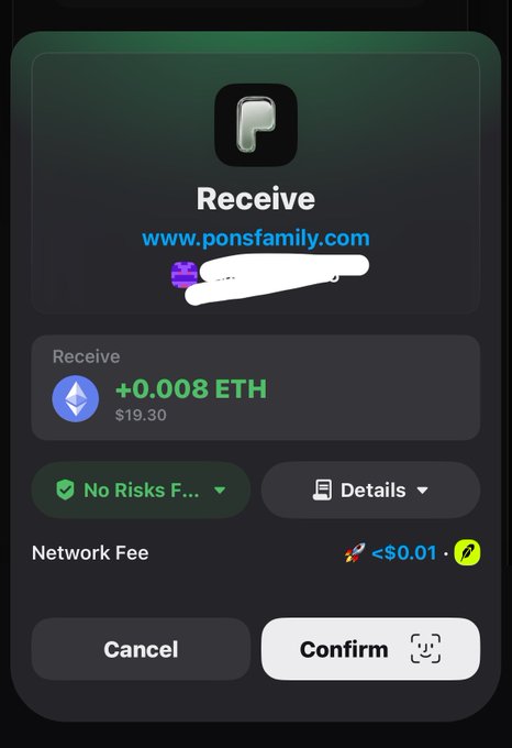 A mobile wallet confirmation screen showing a Receive transaction of +0.008 ETH ($19.30) from www.ponsfamily.com, with a low network fee of <$0.01 and a "No Risks Found" warning, ready to be confirmed—reflecting the user's success in claiming their Pon creator fees.