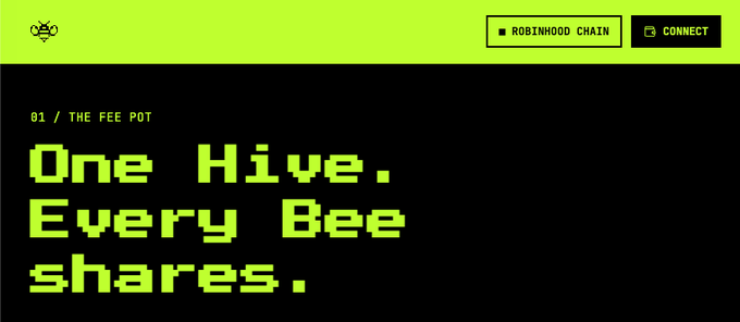 A pixel-art style crypto website header with neon green text '01 / THE FEE POT' and 'One Hive. Every Bee shares.' along with 'ROBINHOOD CHAIN' and 'CONNECT' buttons.