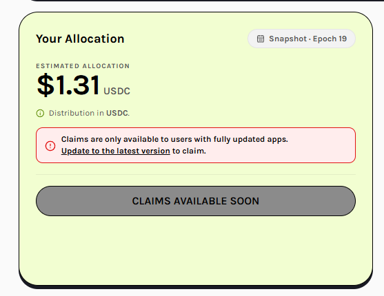 An app screenshot showing 'Your Allocation' of $1.31 USDC (Snapshot - Epoch 19), with a warning that claims require updating to the latest app version.