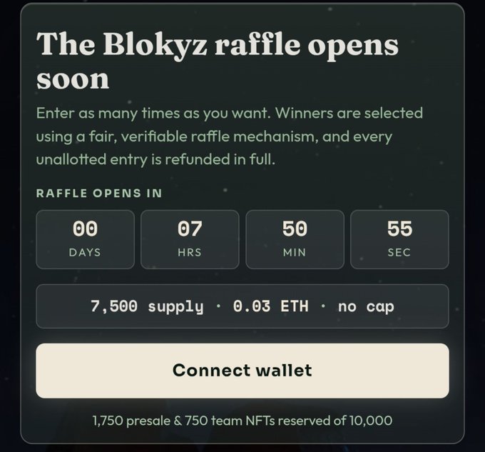 A webpage interface announces 'The Blokyz raffle opens soon' with a countdown timer showing 00 days, 07 hrs, 50 min, and 55 sec, along with a 'Connect wallet' button and details about 7,500 supply and 0.03 ETH.