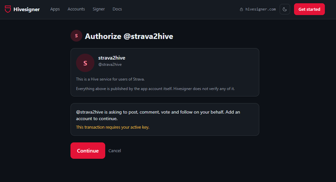 A Hivesigner authorization page displaying 'Authorize @strava2hive' with a 'Continue' button to grant posting, commenting, voting, and following permissions.