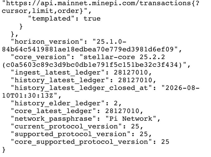 A JSON snippet from the Pi Network's Horizon API displays key network metadata, including horizon_version "25.1.0-84b64c5419881ae18edbea70e779ed3981d6ef09," core_version "stellar-core 25.2.2," and current_protocol_version: 25, which visually supports the post's claim about Pi Network protocol upgrades strengthening contract security and infrastructure for future applications.