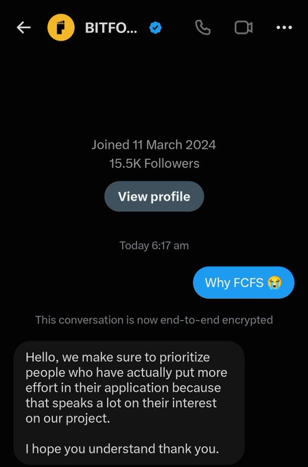 A screenshot of a Twitter/X DM conversation with BITFO (15.5K followers, joined 11 March 2024), where the user asks "Why FCFS 😭" and receives a response explaining they prioritize applicants who put more effort into their applications—illustrating the poster's warning about submitting low-effort applications.