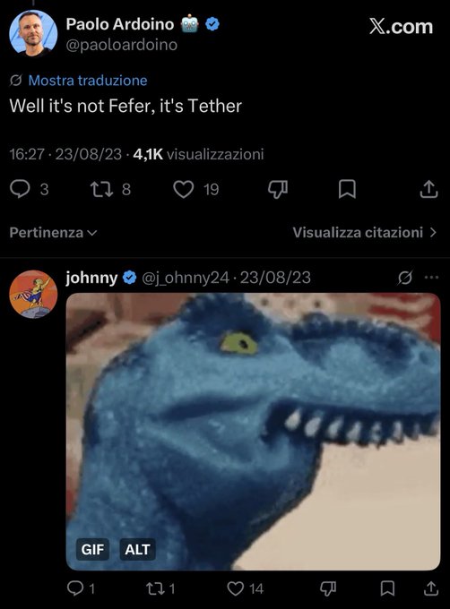 A screenshot of an X (Twitter) post by Paolo Ardoino (@paoloardoino) saying "Well it's not Fefer, it's Tether" with a quote tweet of a GIF showing a blue dinosaur by user @j_ohnny24.