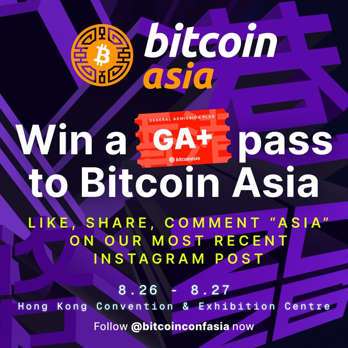 The image features a purple background with white text that reads "Win a GA+ pass to Bitcoin Asia" followed by an invitation for people to follow @bitcoinconfasia on Instagram, comment on the post using the hashtag #bitcoinaffairs, and like, share, and comment on the post related to Bitcoin Asia. The post also mentions that there is a convention and exhibition center in Hong Kong next week.