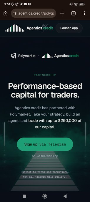 A mobile webpage screenshot showing a partnership between Polymarket and Agentics.credit titled 'Performance-based capital for traders,' offering up to $250,000 of capital via Telegram or web app signup.