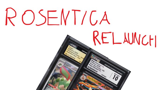 A graphic announcing the 'ROSENTICA RELAUNCH!' showing graded Pokemon cards including Gallade ex and Rayquaza GX in CGC slabs.