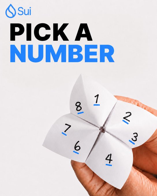A promotional graphic for Sui cryptocurrency featuring the text 'PICK A NUMBER' and a hand holding a paper fortune teller with numbers 1-8.