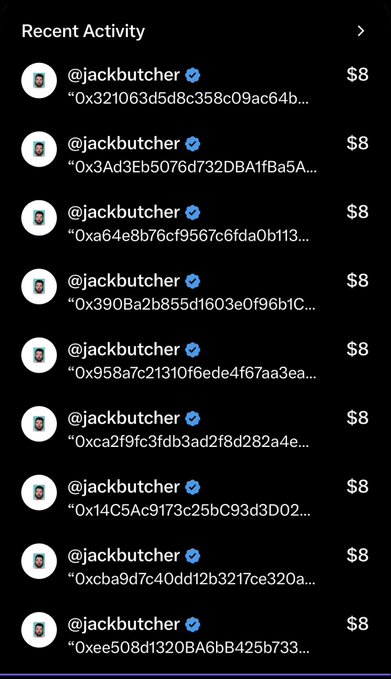 A mobile app screen showing a 'Recent Activity' feed of multiple $8 transactions from verified user @jackbutcher, each with a unique transaction hash.
