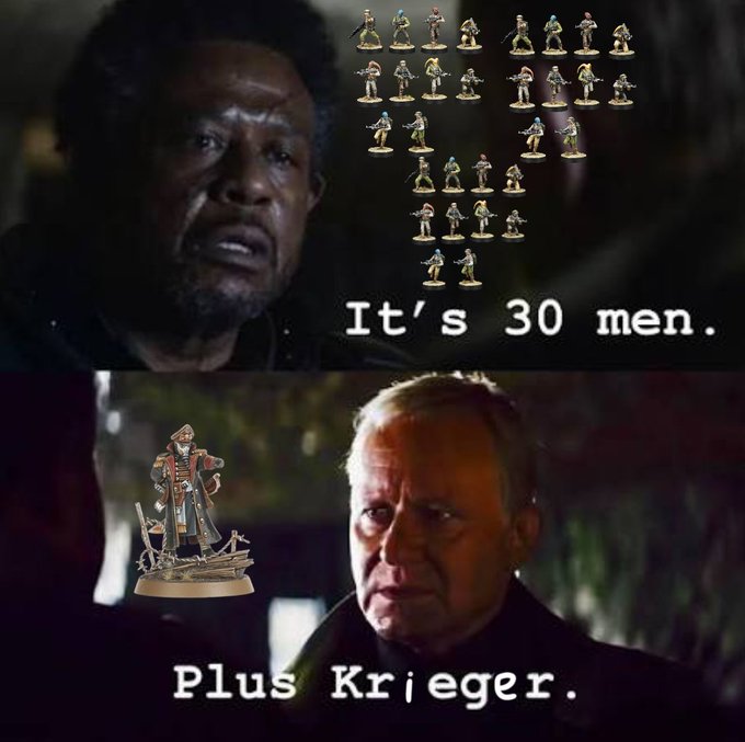 A two-panel meme from a film features a man stating "It's 30 men." with miniature soldier figurines, followed by another man saying "Plus Krieger." with a figurine of a character resembling Krieger.