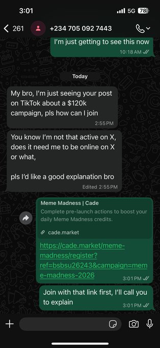 A WhatsApp screenshot showing a conversation about a '$120k campaign' and TikTok post, with a shared link for 'Meme Madness | Cade' at cade.market.