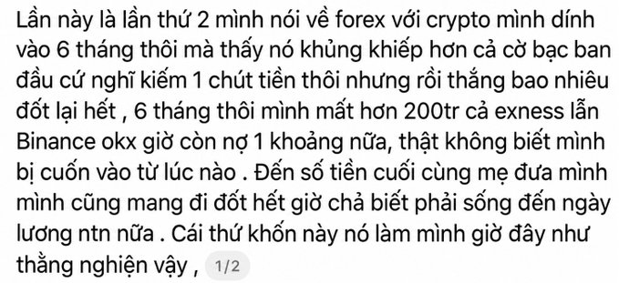 A Vietnamese-language social media post describes someone losing over 200 million VND trading forex and crypto on Exness and Binance over 6 months, comparing the addiction to gambling.