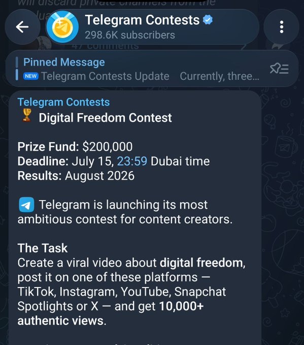 A Telegram channel post from 'Telegram Contests' announces a Digital Freedom Contest with a $200,000 prize fund, deadline of July 15, and results in August 2026.