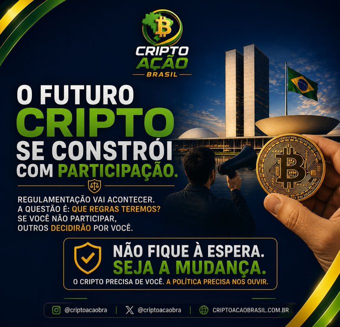 A promotional poster in Portuguese for 'CRIPTO AÇÃO BRASIL' advocating for crypto regulation in Brazil, featuring the Brazilian flag, a Bitcoin token, and text encouraging participation in shaping the future of crypto.