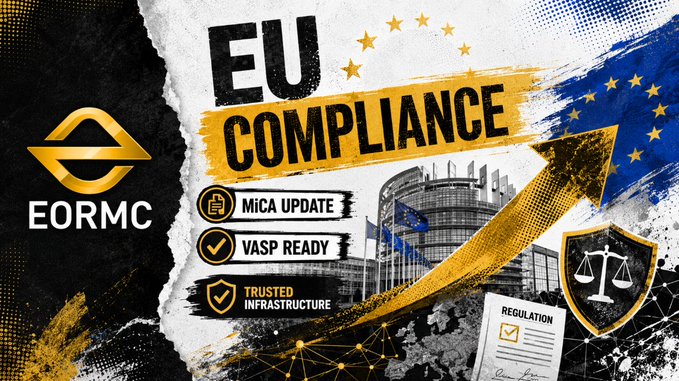 A promotional graphic featuring the EORMC logo alongside bold text reading "EU COMPLIANCE" and badges highlighting "MiCA UPDATE," "VASP READY," and "TRUSTED INFRASTRUCTURE," set against a backdrop of the European Parliament building and EU flags.

The image visually reinforces the post's discussion of MiCA regulatory developments by showcasing EORMC as a compliant platform equipped to support EU crypto market regulations, with the Parliament imagery emphasizing the regulatory context of the ongoing MiCA revision discussions.