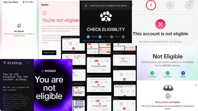 A collage of screenshots showing various cryptocurrency airdrop eligibility pages with messages like 'You are not eligible', 'CHECK ELIGIBILITY', and references to projects including MONAD, $ROBO, and Claim Your Tokens.