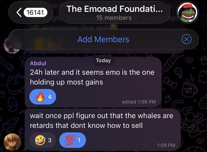 A screenshot from "The Emonad Foundation" Telegram group (15 members) shows a chat where Abdul notes "24h later and it seems emo is the one holding up most gains" (4 reactions), followed by a reply stating "wait once ppl figure out that the whales are retards that dont know how to sell" (3 laughing and 1 100 emoji reactions), humorously reinforcing the accompanying post's self-identification as a stubborn "mentally handicapped holder who just will not sell."