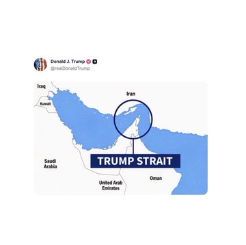 A screenshot of a Truth Social post by Donald J. Trump (@realDonaldTrump) featuring a stylized map labeling the Strait of Hormuz as the 'TRUMP STRAIT,' bordered by Iran, Iraq, Kuwait, Saudi Arabia, UAE, and Oman.