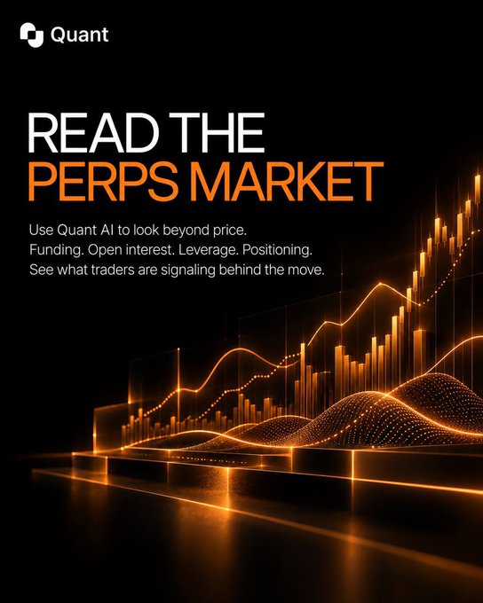 A dark promotional image with the header "Quant" and the bold text "READ THE PERPS MARKET," followed by "Use Quant AI to look beyond price. Funding. Open interest. Leverage. Positioning. See what traders are signaling behind the move."